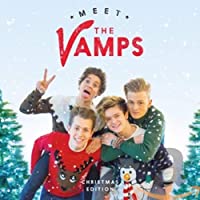 Meet The Vamps (Christmas Edition) Limitada